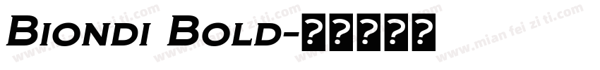 Biondi Bold字体转换